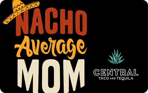 Central - Mother's Day